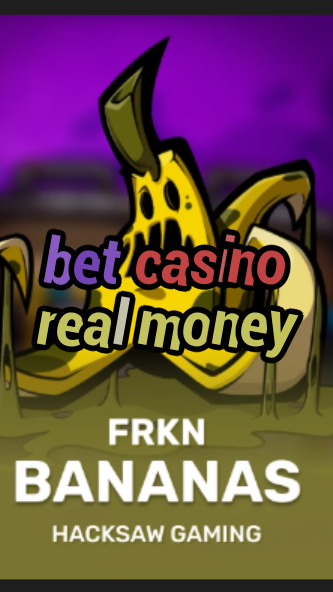 bet casino real money-3xn3u5udepyz9m9w5iat.com